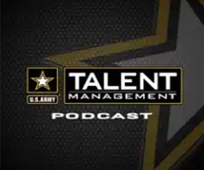 The Army Talent Management Task Force Podcast