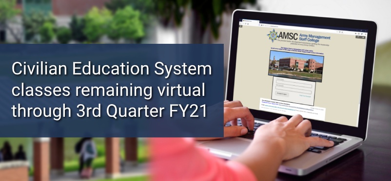 Civilian Education System classes remaining virtual through 3rd quarter FY21