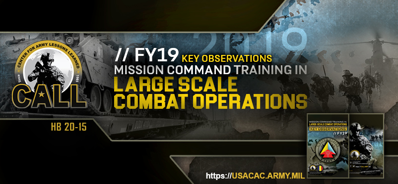 FY19 Mission Command Training in Large-Scale Combat Operations MCTP Key Observations 