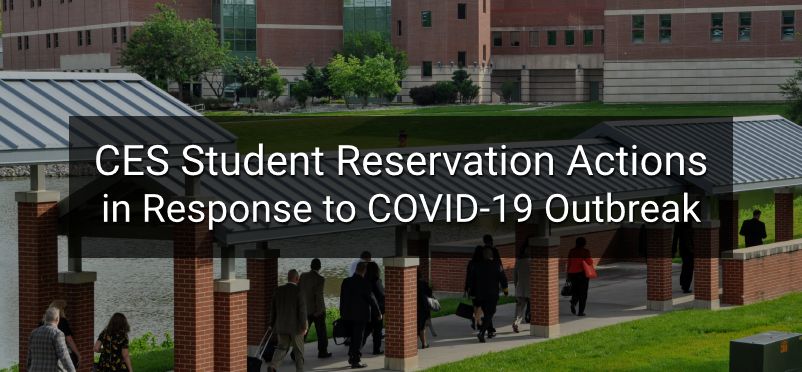 CES Student Reservation Actions in Response to COVID-19 Outbreak
